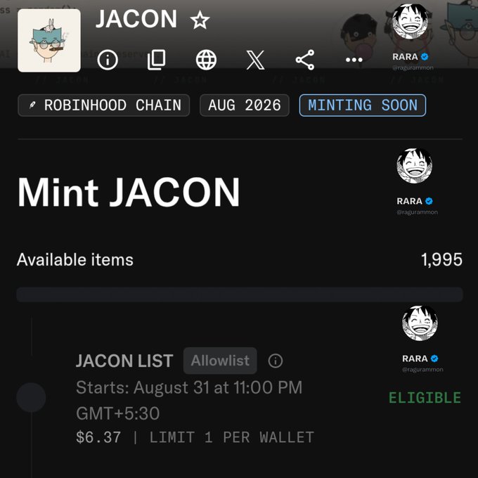 An NFT minting page for 'JACON' on Robinhood Chain, marked 'MINTING SOON' with 1,995 available items, listing a JACON LIST allowlist starting August 31 at $6.37, limit 1 per wallet.