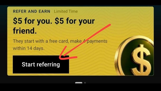 A yellow promotional banner advertises "REFER AND EARN - Limited Time" offering "$5 for you. $5 for your friend" with a "Start referring" button highlighted by a red hand-drawn arrow.