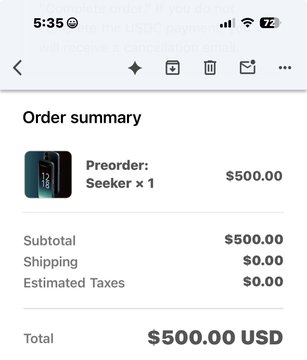 A mobile order summary screen showing a preorder for a 'Seeker' phone for $500.00 USD total, with free shipping.