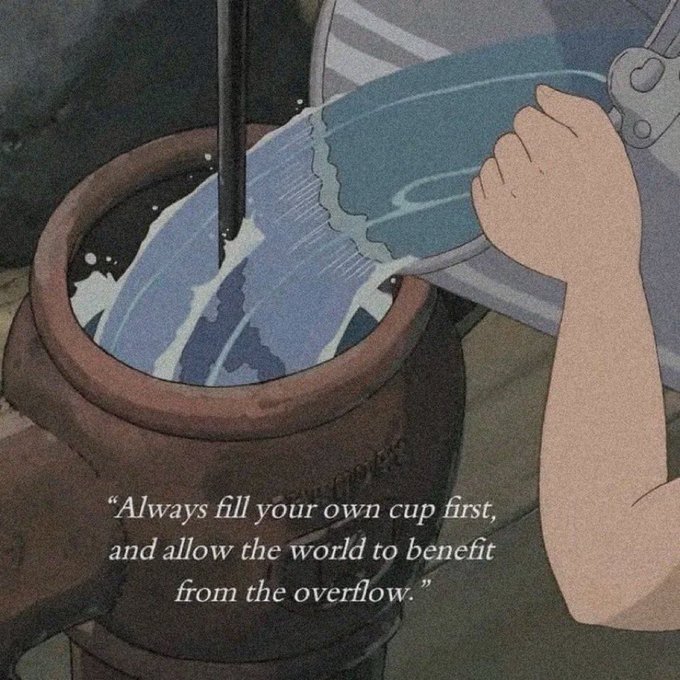 An animated scene of a hand pouring water from a bucket into a large pot, overlaid with the quote: 'Always fill your own cup first, and allow the world to benefit from the overflow.'