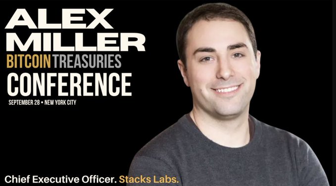 Promotional graphic for the Bitcoin Treasuries Conference featuring Alex Miller, Chief Executive Officer of Stacks Labs, with event details: September 28 in New York City.