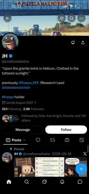 A screenshot of an X (Twitter) profile for user 'JH' (@oneforonehaha), showing bio text including 'Upon the granite brink in Helicon,' previously associated with Kaspa, with 323 Following and 2.8K Followers.