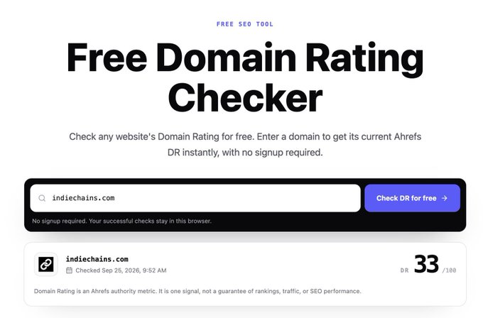 A webpage for a 'Free Domain Rating Checker' tool by Ahrefs showing a Domain Rating of 33/100 for indiechains.com.