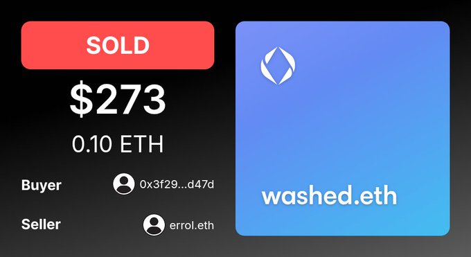 A NFT sale confirmation screen showing the domain 'washed.eth' SOLD for $273 (0.10 ETH) to buyer 0x3f29...d47d from seller errol.eth.