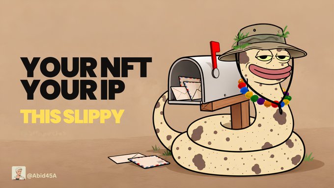 Meme-style illustration of a cartoon snake wearing a safari hat by a mailbox, with text 'YOUR NFT YOUR IP THIS SLIPPY' and credit '@Abid45A'.
