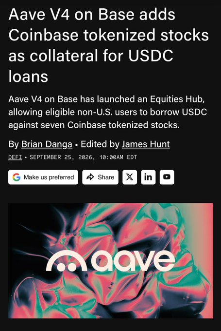 A news article titled "Aave V4 on Base adds Coinbase tokenized stocks as collateral for USDC loans" by Brian Danga, dated September 25, 2026, with the Aave logo displayed below.