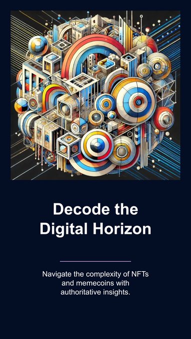 The image features a colorful, abstract piece of art that appears to be a digital illustration or painting. The artwork is composed of various shapes and colors, creating an interesting visual experience for viewers. The text overlay on the image reads "Decode the Digital Horizon" and provides instructions on how to navigate through the digital landscape using NFTs (Notionalfts) as a guide.