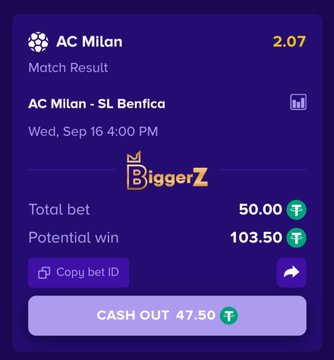 A sports betting slip from BiggerZ shows a $50 bet on AC Milan vs SL Benfica on Wednesday, Sep 16 at 4:00 PM, with odds of 2.07 yielding a potential win of 103.50 T, and a cash out option of 47.50 T.