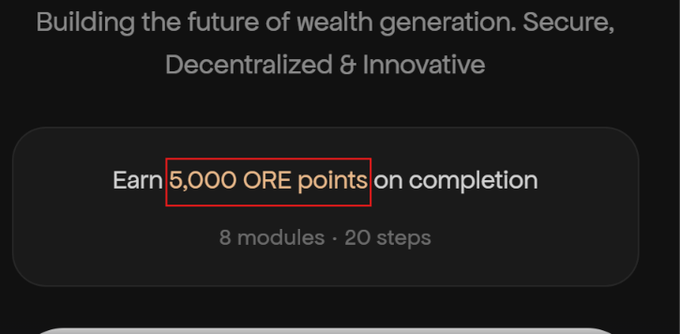 A dark-themed interface displays "Building the future of wealth generation. Secure, Decentralized & Innovative" above a card showing "Earn 5,000 ORE points on completion" across "8 modules · 20 steps," with "5,000 ORE points" highlighted in red. This represents the ORO × ZIGChain Clarity Campaign reward structure referenced in the post, showcasing the 5,000 ORE points users can earn by completing all modules.