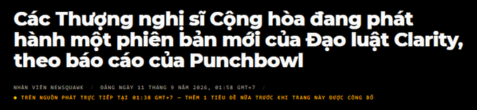 A black banner with white text in Vietnamese states that Democratic Party lawmakers are pushing a new version of the Clarity Act according to Punchbowl, sourced from newsquawk on September 11, 2026.