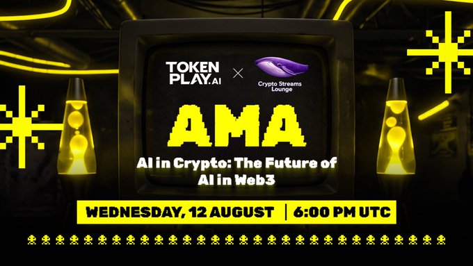 A promotional graphic for an AMA session featuring the TokenPlay.AI and Crypto Streams Lounge logos, advertising "AI in Crypto: The Future of AI in Web3" scheduled for Wednesday, 12 August at 6:00 PM UTC.