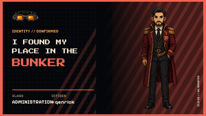 A pixel-art style character card with red and black stripes showing a man in a red military-style coat, labeled 'I FOUND MY PLACE IN THE BUNKER' with class 'ADMINISTRATION' and citizen name 'genrick'.