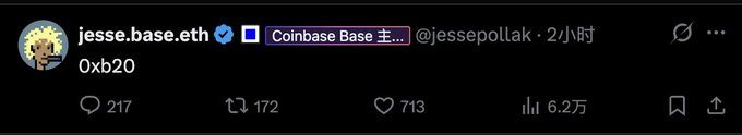 This image shows a tweet from jesse.base.eth, titled "Coinbase Base", with the text "Oxb20" below it, likely referring to the B20 token. The tweet has engagement metrics of 217 replies, 172 retweets, and 713 likes, with 6.2K views.
