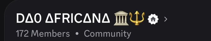 A dark banner displays "DAO AFRICANA" alongside temple, trident, and gear icons, showing "172 Members • Community" beneath it. This matches the user's reference to joining the "AFRICANA DAO" community.
