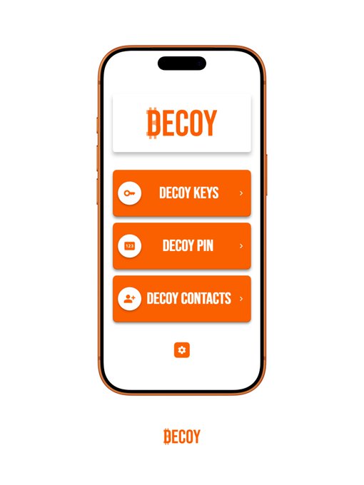 A smartphone displaying an app interface titled "DECOY" with orange menu buttons for "DECOY KEYS," "DECOY PIN," and "DECOY CONTACTS."