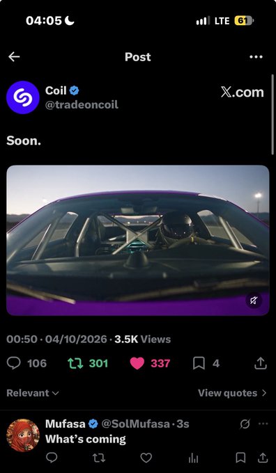 A Twitter/X screenshot shows Coil (@tradeoncoil) posting "Soon." alongside an image of a sports car interior, dated 04/10/2026 with 3.5K views. A comment from @SolMufasa reads "What's coming," with the post's accompanying contract address "BakyXRTtW2cdivHrqoENQhSfaMjGLRgDudV8QSBGcKNf" suggesting a Solana token launch tied to the "Coil" brand.