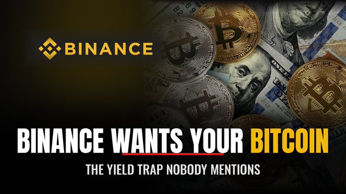 The image is a YouTube thumbnail featuring the Binance logo alongside Bitcoin coins and U.S. dollar bills, with bold text reading "BINANCE WANTS YOUR BITCOIN: THE YIELD TRAP NOBODY MENTIONS." It relates to the post by highlighting Binance's new BTC Yield product through a cautionary, clickbait-style headline that suggests hidden risks or downsides ("The Yield Trap Nobody Mentions") behind the seemingly attractive offer to earn returns on Bitcoin deposits.