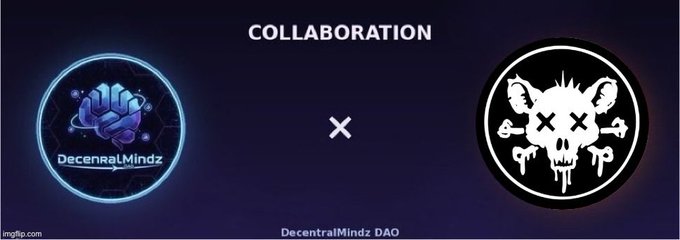 A 'COLLABORATION' announcement graphic showing logos for 'DecentraMindz' and a skull with X's for eyes, attributed to 'DecentraMindz DAO'.