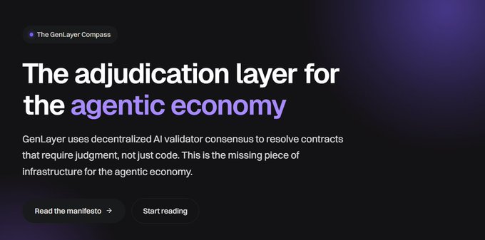 A dark-themed promotional graphic for 'The GenLayer Compass' featuring the headline 'The adjudication layer for the agentic economy,' with body text explaining that GenLayer uses decentralized AI validator consensus to resolve contracts requiring judgment, and two buttons labeled 'Read the manifesto' and 'Start reading.'