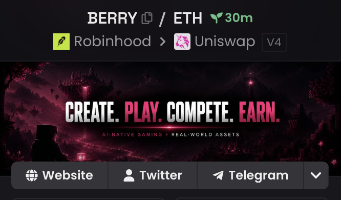 A promotional graphic for BERRY/ETH token on Robinhood/Uniswap with text 'CREATE. PLAY. COMPETE. EARN.' and 'AI-NATIVE GAMING x REAL-WORLD ASSETS'.