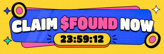 A promotional banner displays 'CLAIM $FOUND NOW' in bold colorful letters alongside a countdown timer showing '23:59:12'.