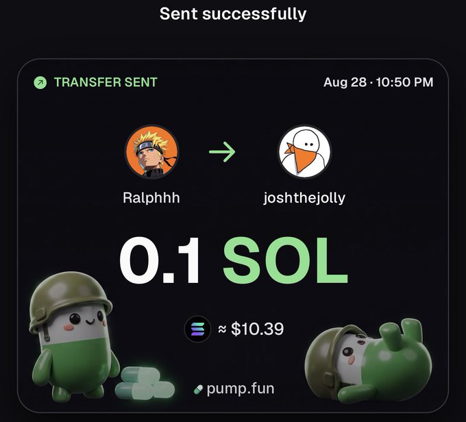 A transfer confirmation showing 0.1 SOL (~$10.39) sent via pump.fun from user "Ralphhhh" to "joshthejolly".