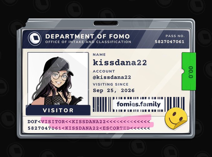 Digital ID card titled 'DEPARTMENT OF FOMO' for user 'kissdana22' under the Office of Intake and Classification, showing a cartoon avatar and a barcode linking to 'fomies.family'.