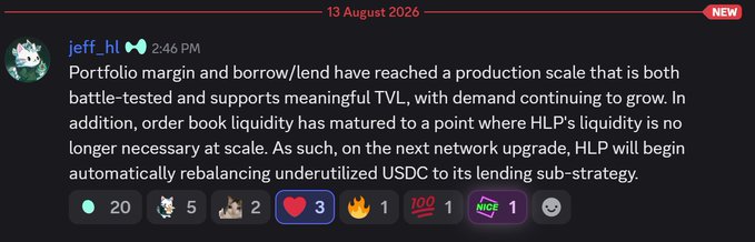 The image shows a Discord message from "jeff_hl" dated 13 August 2026 announcing that Hyperliquid's (HLP) portfolio margin and borrow/lend operations have achieved a production scale with mature order book liquidity, prompting the upcoming network upgrade to automatically rebalance underutilized USDC into HLP's lending sub-strategy. This relates to the caption by confirming the conditions (battle-tested scale and ample liquidity) that enable users to lend to HLP for a blended yield combining lending rates with market-making returns, marking a potential renaissance for the protocol.