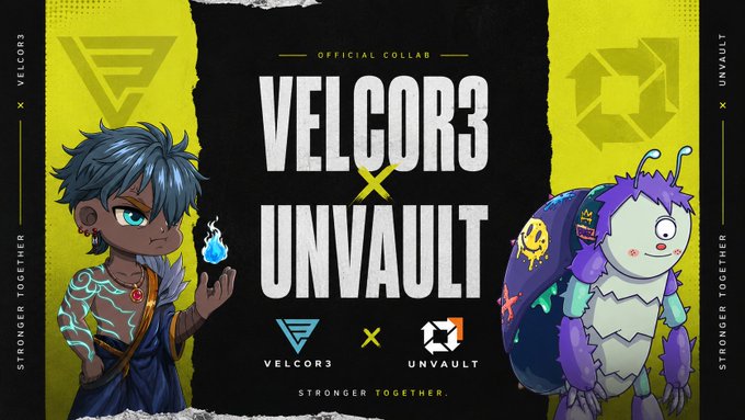 Promotional graphic for the 'VELCOR3 x UNVAULT' official collaboration, featuring a boy with a blue flame and a purple insect-like creature, with the tagline 'STRONGER TOGETHER.'