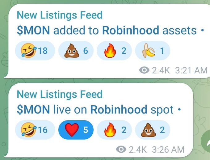 A screenshot showing two notifications from a 'New Listings Feed' about '$MON' being added to Robinhood assets and going live on Robinhood spot, featuring various emoji reactions and view counts of 2.4K.