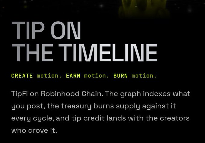 A black promotional graphic with white text reading 'TIP ON THE TIMELINE' and 'CREATE motion. EARN motion. BURN motion.', describing TipFi on Robinhood Chain.