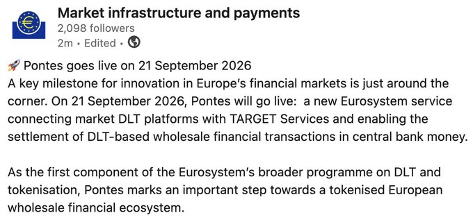 A LinkedIn post from 'Market infrastructure and payments' (2,098 followers) announcing that Pontes goes live on 21 September 2026, a Eurosystem service connecting market DLT platforms with TARGET Services for DLT-based wholesale financial transactions in central bank money.