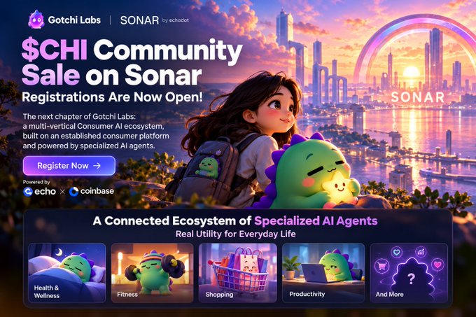 A promotional banner for "Gotchi Labs | SONAR by echosdot" announcing a "$CHI Community Sale on Sonar" with a "Register Now" button, featuring cartoon characters and a futuristic cityscape, highlighting "A Connected Ecosystem of Specialized AI Agents" with categories for Health & Wellness, Fitness, Shopping, Productivity, and And More.