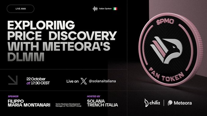 Promotional poster for a live AMA titled “Exploring Price Discovery with Meteora’s DLMM,” featuring the $PMO FAN TOKEN and Solana, hosted by Solana Trench Italia at 17:30 CEST on 22 October via X. Speaker Filippo Maria Montanari of The CHILIZ Group will discuss $PMO, Solana, and price discovery through Meteora’s DLMM.