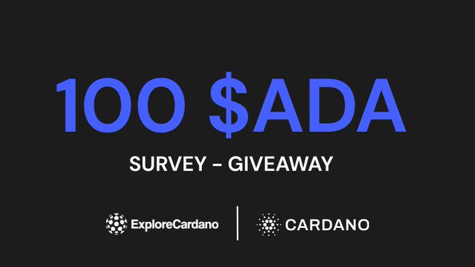 The image features a black background with white text that reads "100 SADA Survey - Giveaway". The text is written in blue and white colors. Below this, there are two logos for Cardano projects named "Explore Cardano" and "Cardano Community Favorites", which are related to the survey and giveaway.