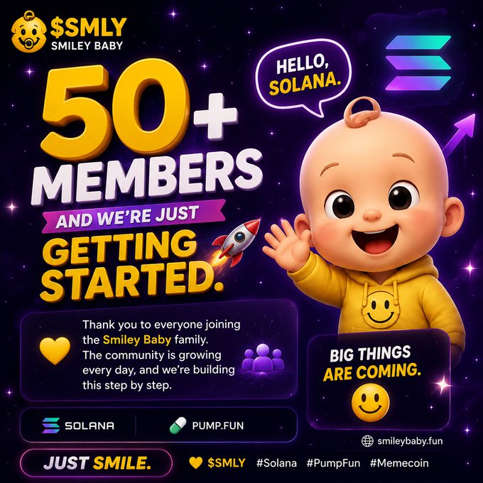 Promotional graphic for $SMLY (Smiley Baby) memecoin on Solana and Pump.fun, celebrating 50+ members with the tagline 'HELLO, SOLANA' and 'JUST SMILE.'
