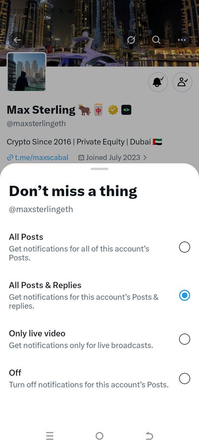 A mobile screenshot showing the X (formerly Twitter) notification settings menu for user "Max Sterling" (@maxsterlingeth), with "All Posts & Replies" selected as the notification preference. The account, described as "Crypto Since 2016 | Private Equity | Dubai," relates to the accompanying post about crypto transactions, suggesting the user is an active crypto trader managing digital asset transfers.