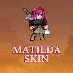 A pixel art character profile labeled 'MATILDA SKIN', showing a pink-haired female character holding a sword and a piece of paper against a brown background.