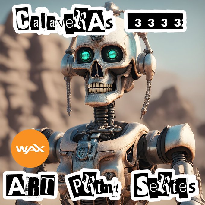 An NFT listing for 'CalaverAs 3333' from the 'WAX' collection, part of an Art Print Series, displaying a metallic robot skull.