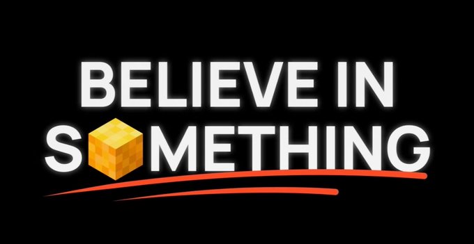 The image displays the motivational text "BELIEVE IN SOMETHING" in bold white lettering on a black background, with a Minecraft-style golden block replacing the "O" in "Something," underlined by a red swoosh. This aligns with the post's call to action, where MTONGA urges Telegram and TON community builders to believe in the project and actively contribute rather than relying solely on Durov's team to push it forward.