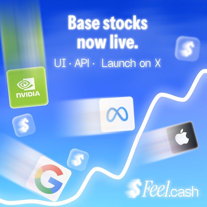 Promotional graphic for Feel.cash announcing 'Base stocks now live' with UI, API, and launch on X, featuring logos for NVIDIA, Meta, Apple, Google, and dollar signs on a blue background with an upward trending line.