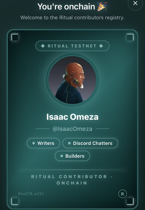 The image shows a profile page of a social media platform, where a user named Isaac Omeza has just minted his profile as a Ritual Contributor. The post also mentions that this is an "Essential" feature for everyone onchain.