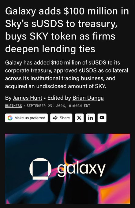 A news article headline reads "Galaxy adds $100 million in Sky's sUSDS to treasury, buys SKY token as firms deepen lending ties" with a subheading explaining Galaxy added $100 million of sUSDS to its corporate treasury and acquired an undisclosed amount of SKY, by James Hunt, dated September 23, 2026.