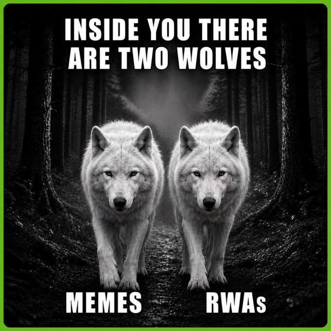 A black-and-white meme featuring two white wolves walking through a forest with the text 'INSIDE YOU THERE ARE TWO WOLVES' at the top and 'MEMES' and 'RWAs' labeled below each wolf.