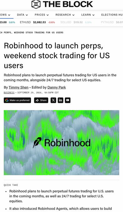 A screenshot from The Block shows a headline reading "Robinhood to launch perps, weekend stock trading for US users," with an image featuring the Robinhood logo against a green wavy background, referencing the company's plan to launch perpetual futures trading for U.S. users. The accompanying post discusses how Robinhood brought "America's first true perps," with PnL settled every 15 minutes and routed through Bitstamp rather than its wallet infrastructure, featuring eight contracts for BTC and ETH.