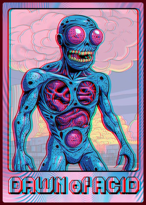 A psychedelic poster titled 'DAWN OF ACID' featuring a blue humanoid creature with large pink eyes, exposed organs, and sharp teeth against a pink sky.