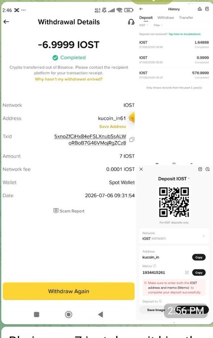The image shows a completed withdrawal of -6.9999 IOST from Binance to a KuCoin address (kucoin_in61934415261), with a network fee of 0.0001 IOST, demonstrating one of the transactions used in the scam that promised a 25% bonus for depositing IOST. The withdrawal details page displays the transaction ID, date (2026-07-06), and a QR code for depositing IOST, which corresponds to the small test deposits the scammer requested before stealing the larger $2,000.