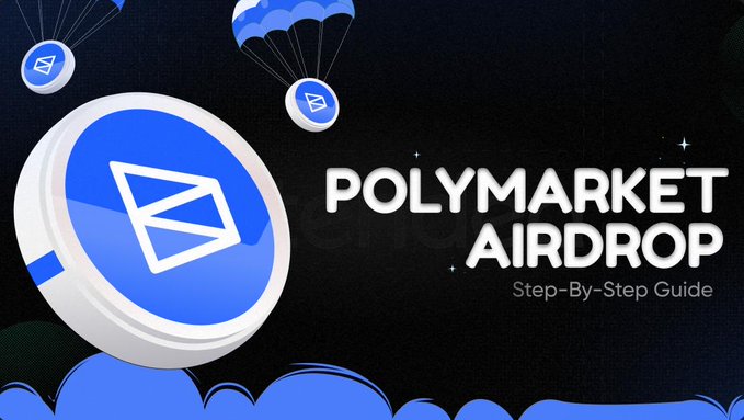 A promotional graphic for the Polymarket airdrop featuring a stylized blue coin logo and parachutes, with text reading "POLYMARKET AIRDROP - Step-By-Step Guide" that visually reinforces the post's guide for potentially qualifying for the $POLY token distribution.