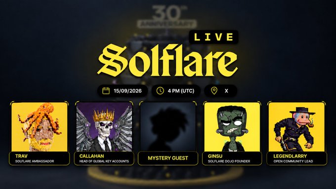 A promotional graphic for a "Solflare" 30th Anniversary live event on 15/09/2026 at 4 PM (UTC), featuring guests Travis, Callahan, a Mystery Guest, Ginsu, and Legenddarry.