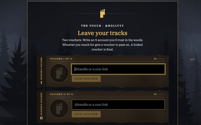 A web interface titled 'THE VOUCH · @HOLLYYY' with instructions to 'Leave your tracks,' featuring two Hunter's Voucher slots for entering an X.com account or link.